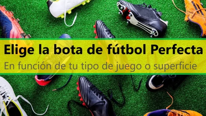 Elige el tipo de bota de fútbol correcto para cada terreno de juego