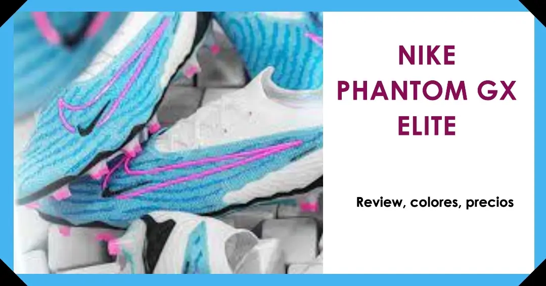 Nike Phantom GX Elite: Review
