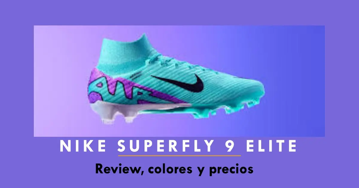 Nike Zoom Mercurial Superfly 9 Élite Review