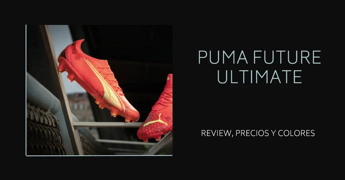Puma Future Ultimate Review