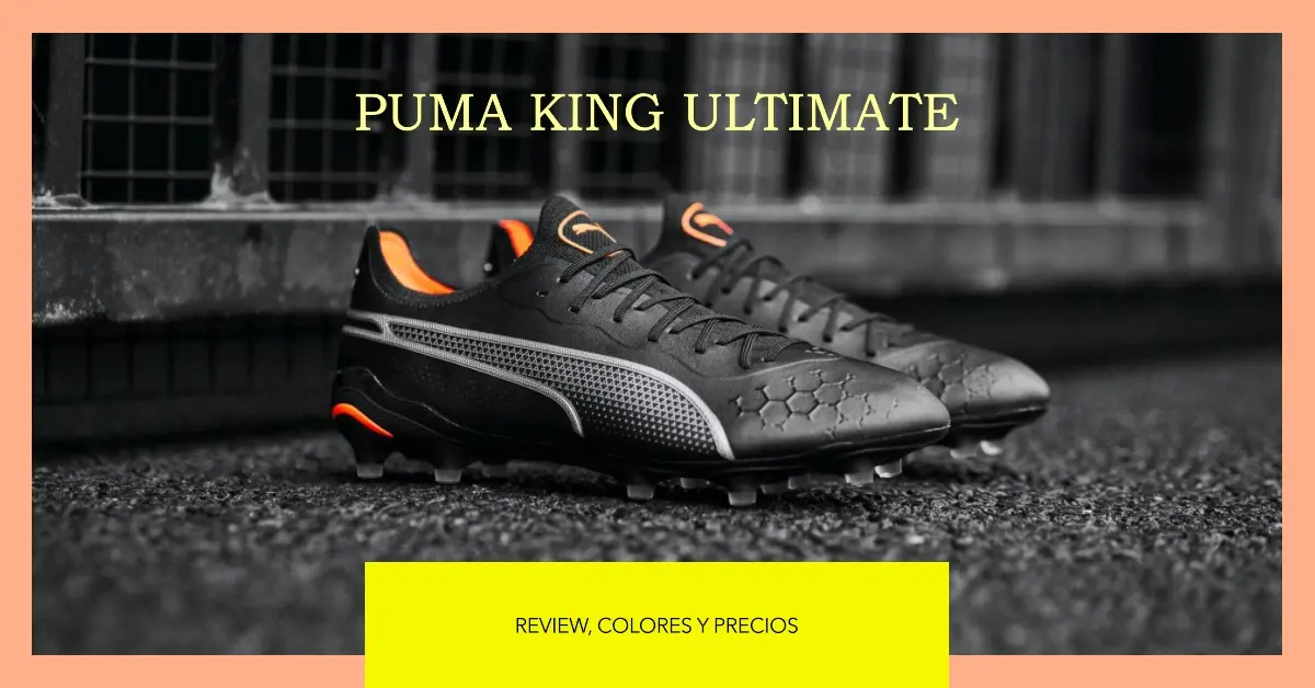 Puma King Ultimate: Review